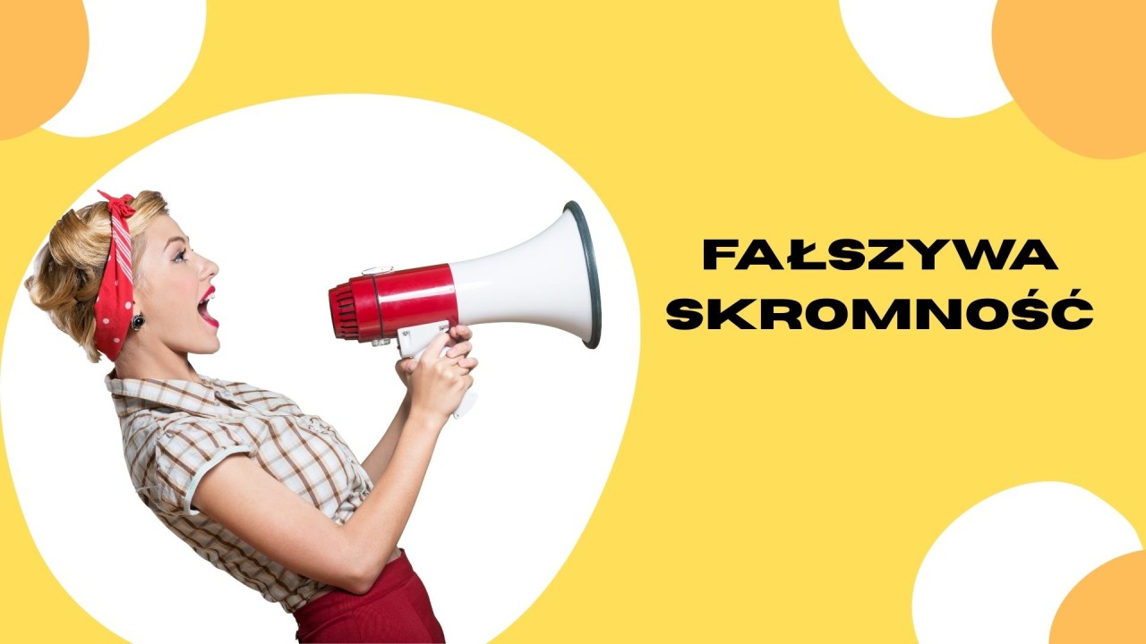 Największym wrogiem fundraisingu jest fałszywa skromność.